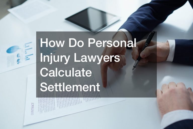 How Do Personal Injury Lawyers Calculate Settlement - Lawyer Lifestyle